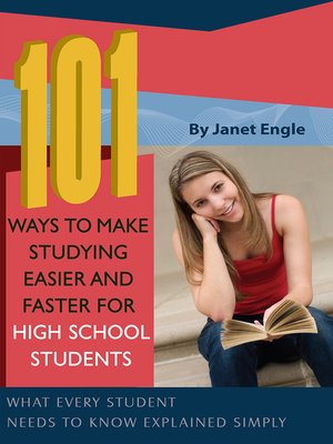 cover image of 101 Ways to Make Studying Easier and Faster for High School Students